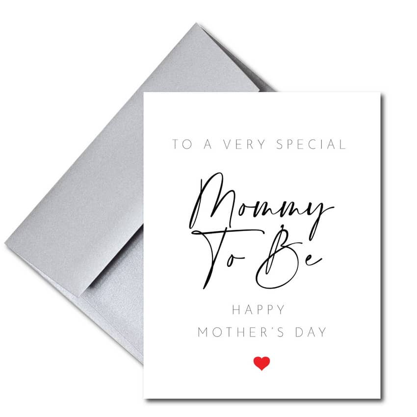 Mom To Be Mother's Day Card