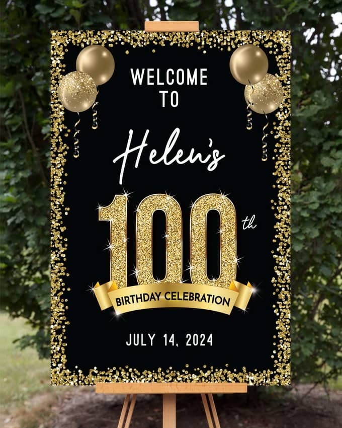 100th Birthday Welcome Sign