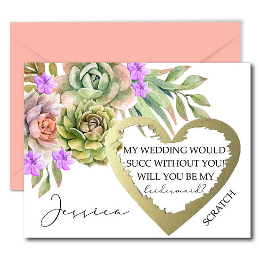 Succulent Will You Be My Bridesmaid Scratch Off Cards