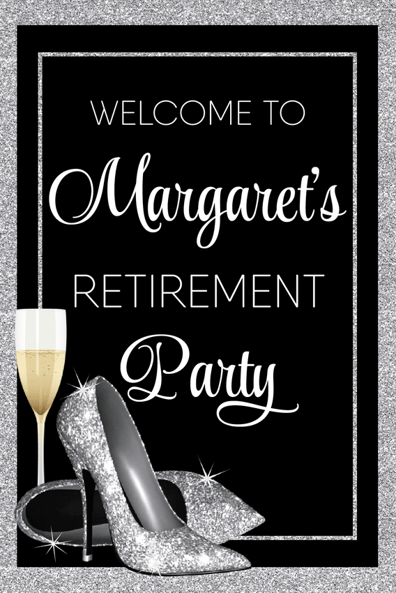 Glitter Heels Retirement Welcome Sign - Silver