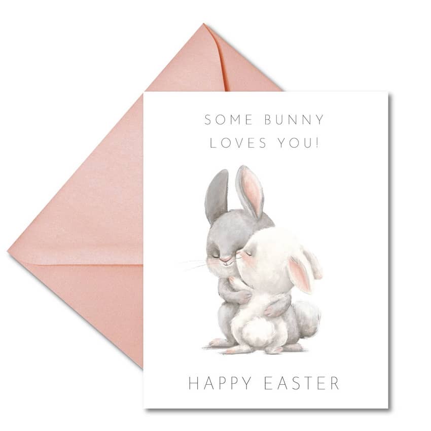 Some Bunny Loves You Easter Card