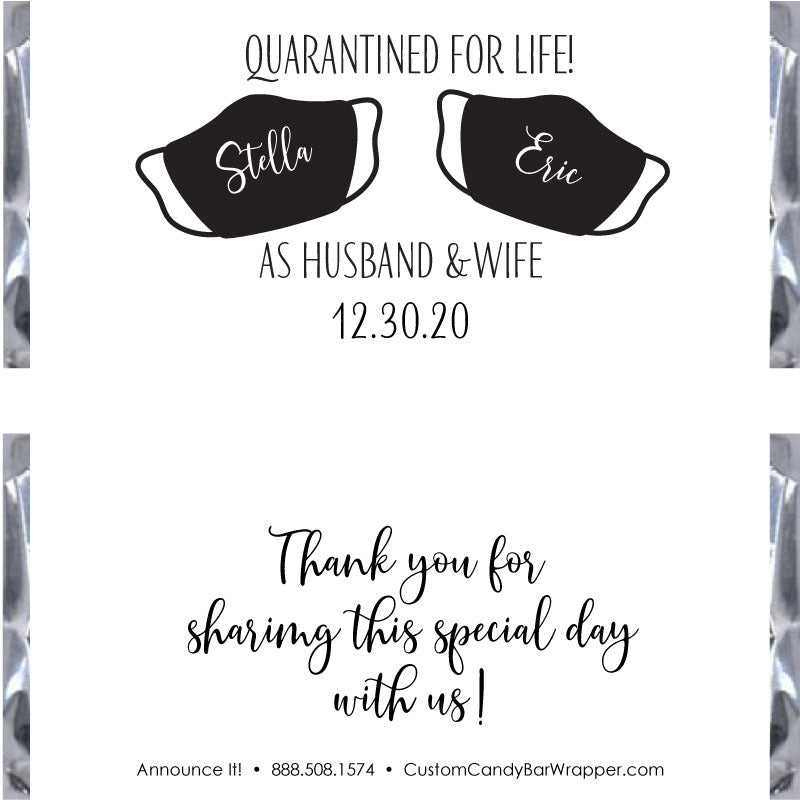 Quarantined for Life Wedding Candy Bar Wrappers